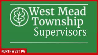 West Mead Township Supervisors (July 14, 2026)