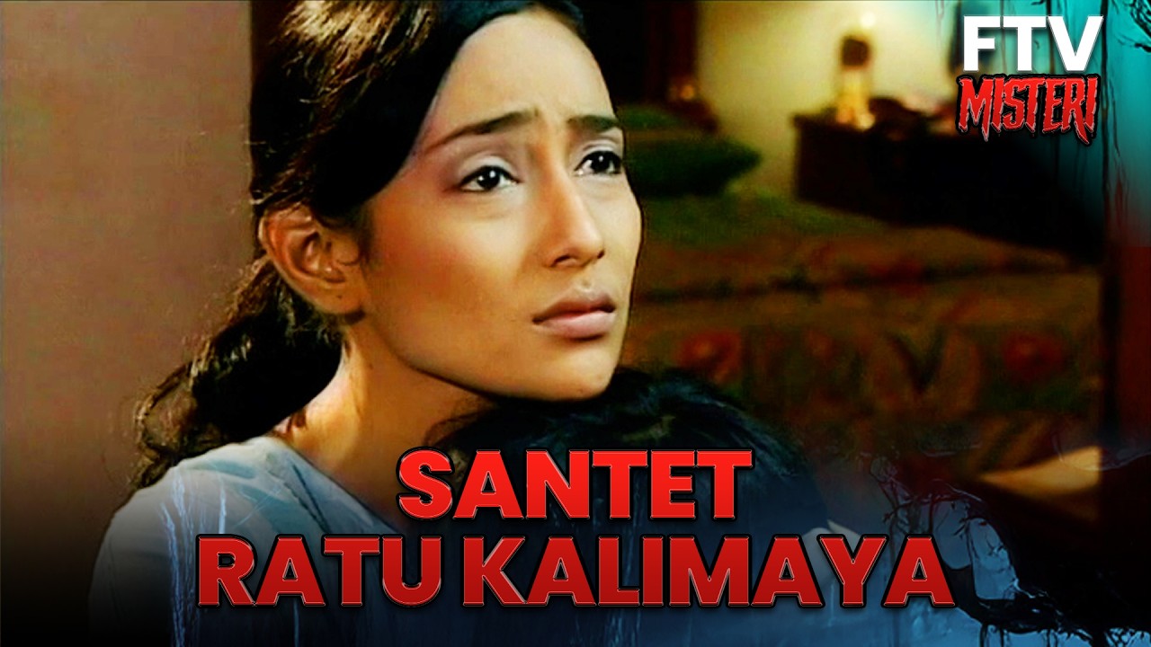 Santet Ratu Kalimaya | FTV Misteri