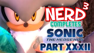 Nerd³ Completes... Sonic '06 - 32 - Angry Hedgehogs