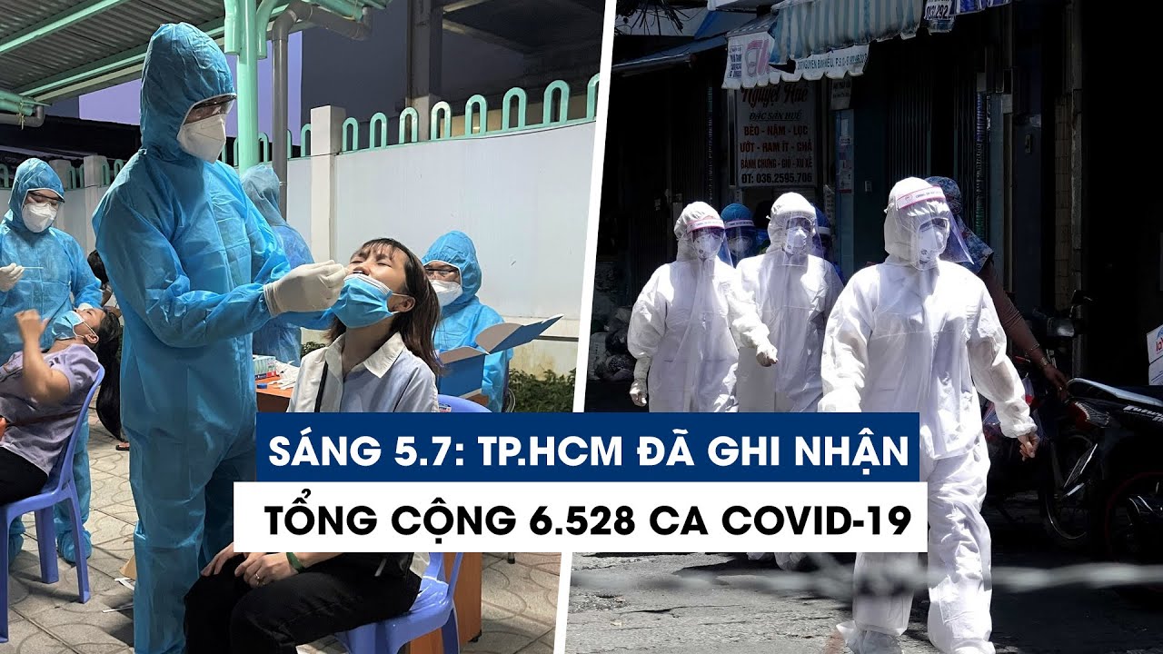 Sáng 5/7: TP.HCM thêm 175 ca Covid-19, ghi nhận tổng... - youtube