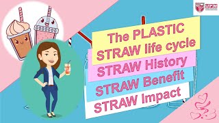 Life cycle assessment (LCA) of plastic straw