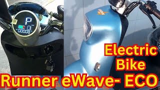 Runner eWave Eco Electric Bike | Runner Electric Scooter | 2023 | MIBD Vlogs