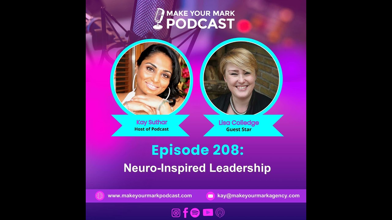 MYM 208 | Neuro-Inspired Leadership: How Lisa Colledge Is Rewiring Teams for Inclusion & Performance MYM 208 | Neuro-Inspired Leadership: How Lisa Colledge Is Rewiring Teams for Inclusion & Performance