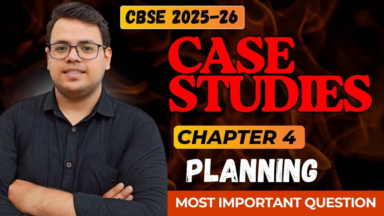 Planning Case Studies Masterclass | All Keywords & Tricks | Class 12 BST | CBSE 2025-26
