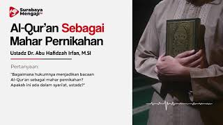 TAJI: Al-Qur'an Sebagai Mahar Pernikahan