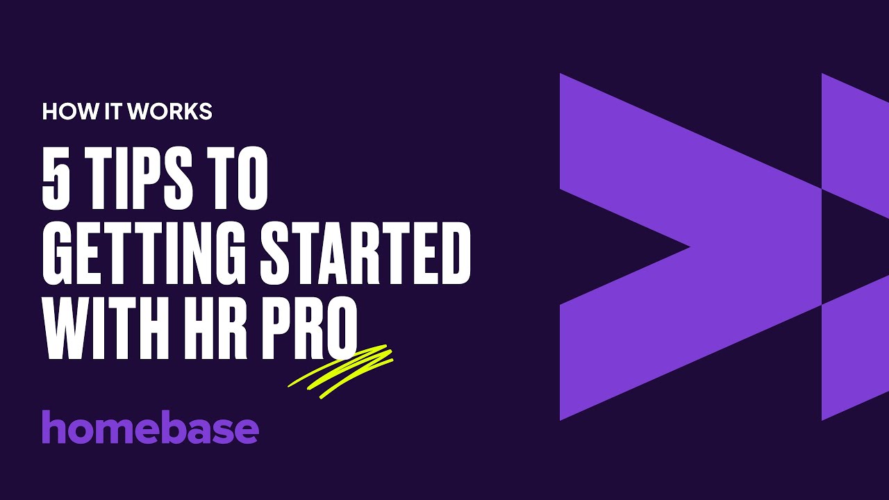 5 Tips to getting started with HR Pro Homebase YouTube