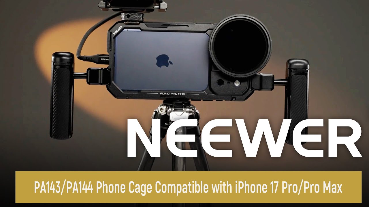Introducing the NEEWER PA143/PA144 Phone Cage Compatible with iPhone 17 Pro/Pro Max