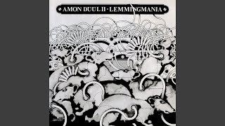 Video thumbnail of "Amon Düül II - Between the Eyes"