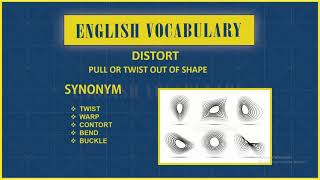 Distort with meaning & synonyms - English vocabulary
