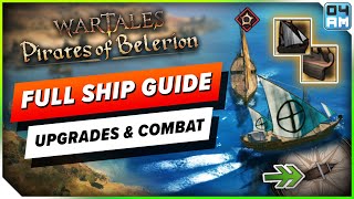 Wartales ULTIMATE Ship Upgrade & Naval Combat Guide - Pirates of Belerion DLC