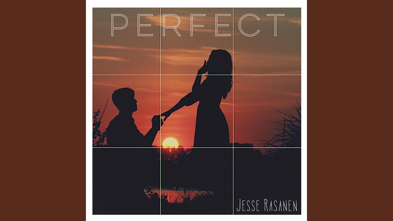 Watch Perfect on YouTube Watch Perfect on YouTube