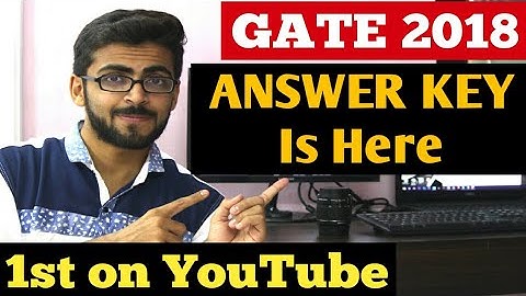 GATE 2018 ANSWER KEY Is HERE All Questions | FULL ANSWER KEY | GATE 2018 cse