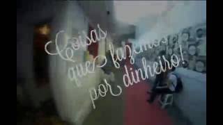Michê Coisas Que Fazemos Por Dinheiro Mas Com Muito Prazer
