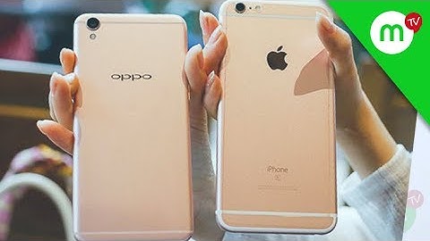 So sánh oppo f1s vs iphone 6s plus