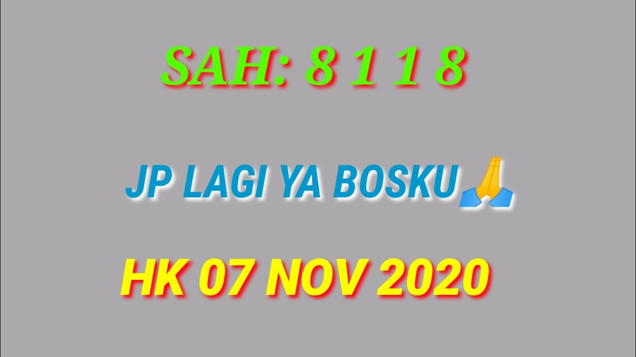 Prediksi Hk Sabtu 07 November 2020 Bbfs Top Youtube