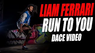 Liam Ferrari - Run To You *Dance Video* Resimi