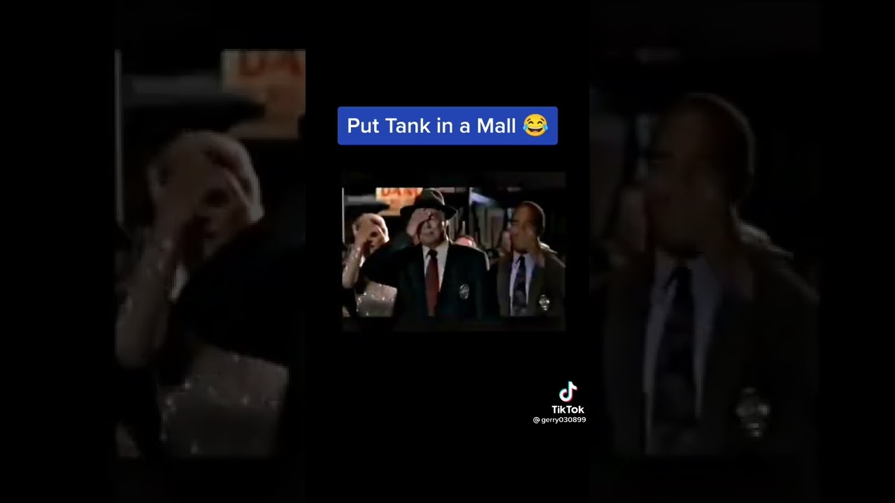 "Put tank In a Mall"