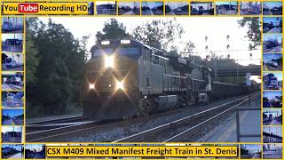 CSX M409 Mixed Manifest Freight Train in St. Denis - YouTube Recording HD