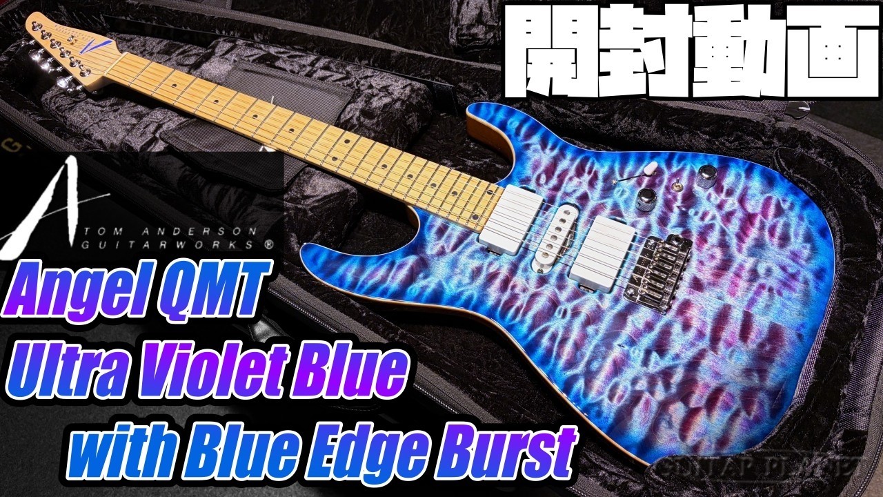 Unboxing! Tom Anderson Angel QMT Ultra Violet Blue with Blue Edge