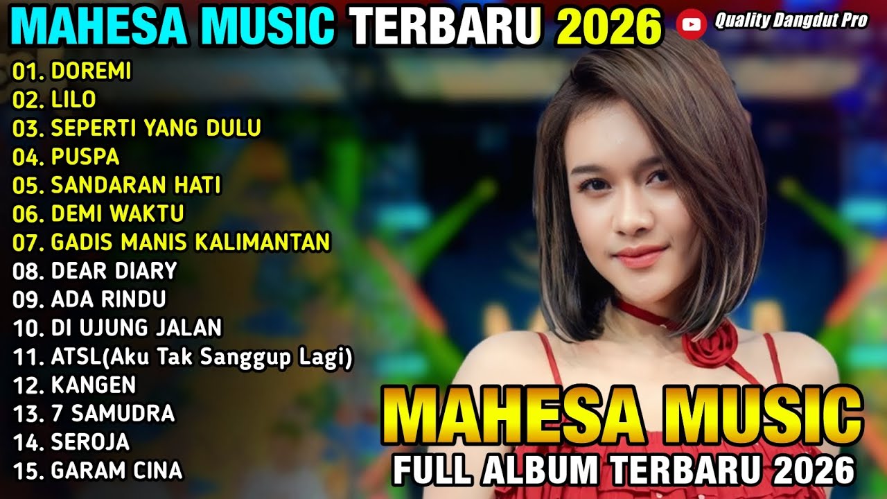 DOREMI - LILO - SEPERTI YANG DULU - PUSPA - SANDARAN HATI - RIRIN DA - MAHESA MUSIC 2026