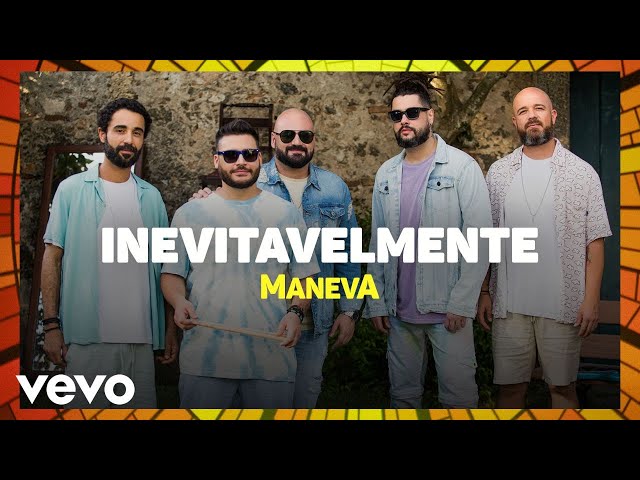 Maneva - Inevitavelmente