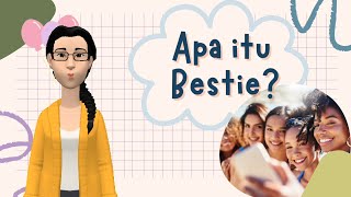 APA ITU BESTIE BAHAS KATA GAUL