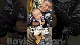 Bayi 6 bulan sudah bisa apa aja? #bayi6bulan