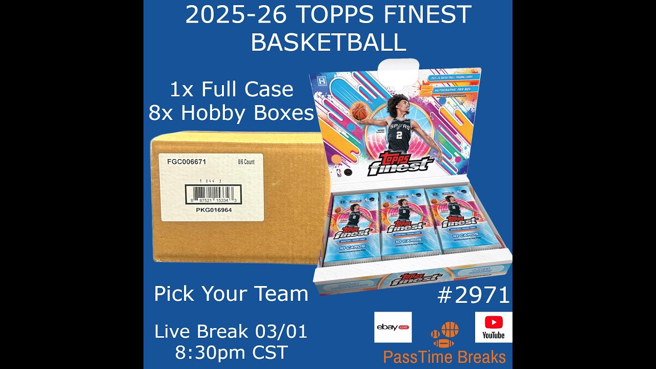 03/01 - 2025-26 TOPPS FINEST BASKETBALL - 8x Hobby Box - FULL CASE PYT #2971 LIVE BREAK