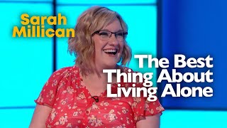 What's The Best Thing About Living Alone? | 8 Out of 10 Cats | Sarah Millican