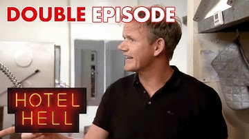 "Was That Ketchup in the Salad?" | DOUBLE EPISODE | Hotel Hell