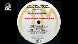 Johnny Guitar Watson - I Miss Your Kiss (Lp Version)
Dance Classic ℗ 1981 A&M Records. #CDDanceClassic
Follow us on facebook Dance Classic Page Ltdhttps://www.facebook.com/80DanceClassic/
Follow us on the YouTube page Dance Classic at
https://www.youtube.com/channel/UCIUF0haIf3AMGyooJiXYovA
Follow us in YouTube Page Dance Classic Video Channelhttps://www.youtube.com/channel/UC-cSEy-jx55hcQ4ttwycMpw
Also join the TOP 80 Youtube page only great dance hits 80
https://www.youtube.com/channel/UCvMfE3aOfHl7WD7YI-utmnQ
I do not own the rights to this song, unfortunately this is a fan-made video to share the love of music ..... true when a song was a masterpiece ..... 70s and 80s forever. .. Johnny Guitar Watson - I Miss Your Kiss (Lp Version)