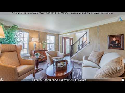 2333 Holbrook Drive, Newburgh, IN home video tour