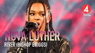 Nova Luther - ”River” - Bishop Briggs - Idol 2020 - Idol Sverige (TV4)