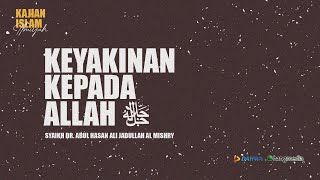 🔵 LIVE Keyakinan Kepada Allah  - Syaikh Dr Abul Hasan Ali Jadullah Al Misri  حفظه الله