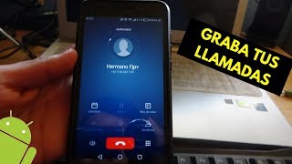 Como GRABAR una LLAMADA en Cualquier Android | TIP screenshot 3