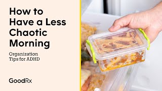9 Tips for a Productive Morning Routine With ADHD | GoodRx