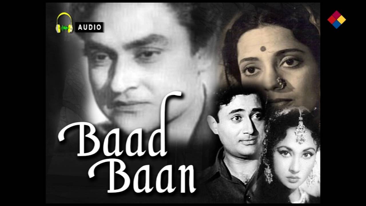 Kaise Koi Jiye / Baad Baan 1954 