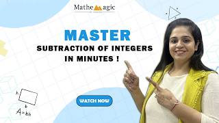 Master Subtraction of Integers in Minutes | MatheMagic by Varuna #easymaths #education #maths