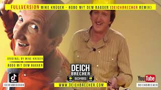FULL! Bodo mit dem Bagger (Deichbrecher Edit)