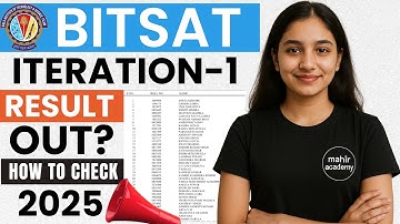 bitsat iteration 1 result 2025 | bits pilani iteration result | how to check bitsat iteration result