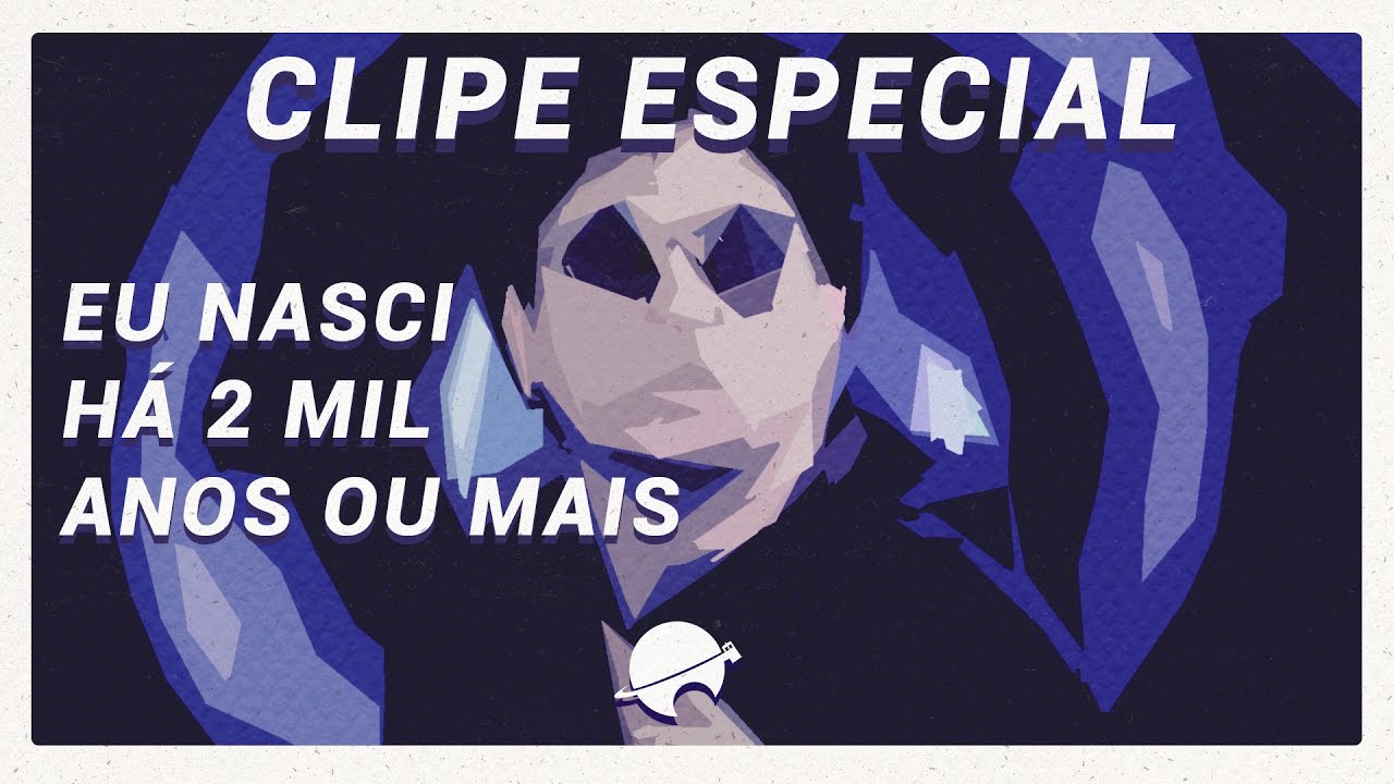 TrenzaloreTV Especial | Clipe: Eu nasci há 2 mil anos ou mais