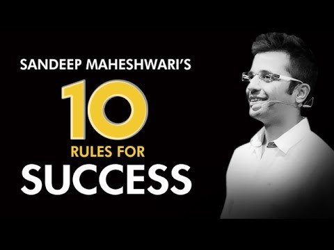 Sandeep Maheshwaris Top 10 Rules For Success Hindi