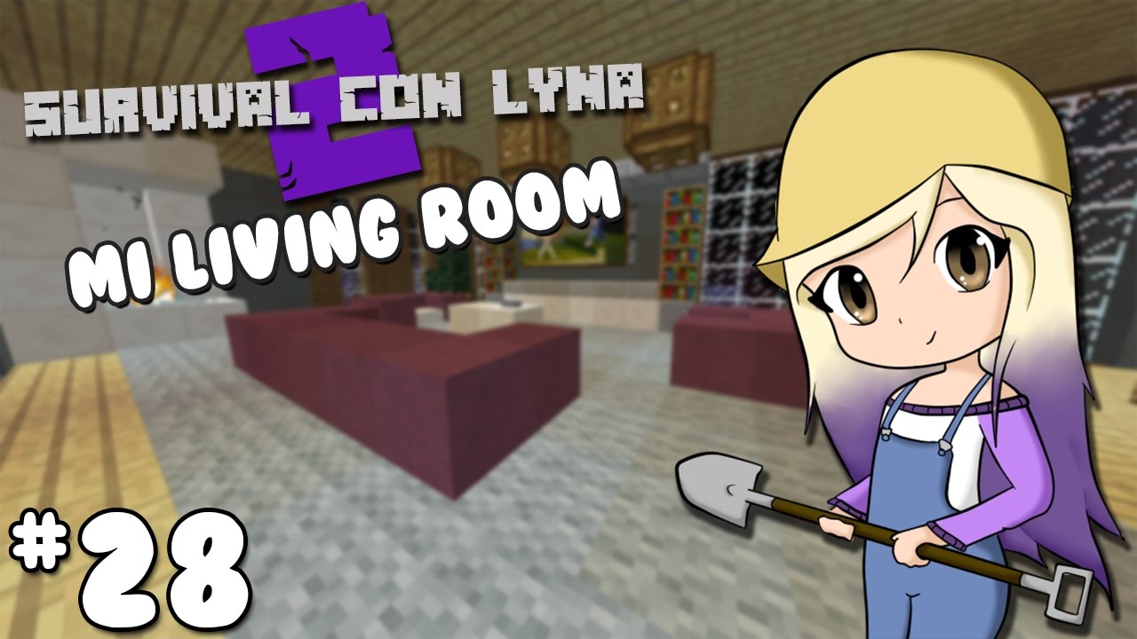 DECORAMOS EL LIVING ROOM DE NUESTRA MANSIÓN | Survival con Lyna 2 | Episodio 28 mansion 20 (แมนชั่นทเวนตี้)