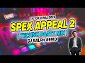 SPEX APPEAL 2 DJ Ralph Remix Techno Dance Party Mix 2025 mp3
