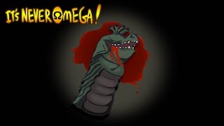 Drashig Dies - Its Never Omega!