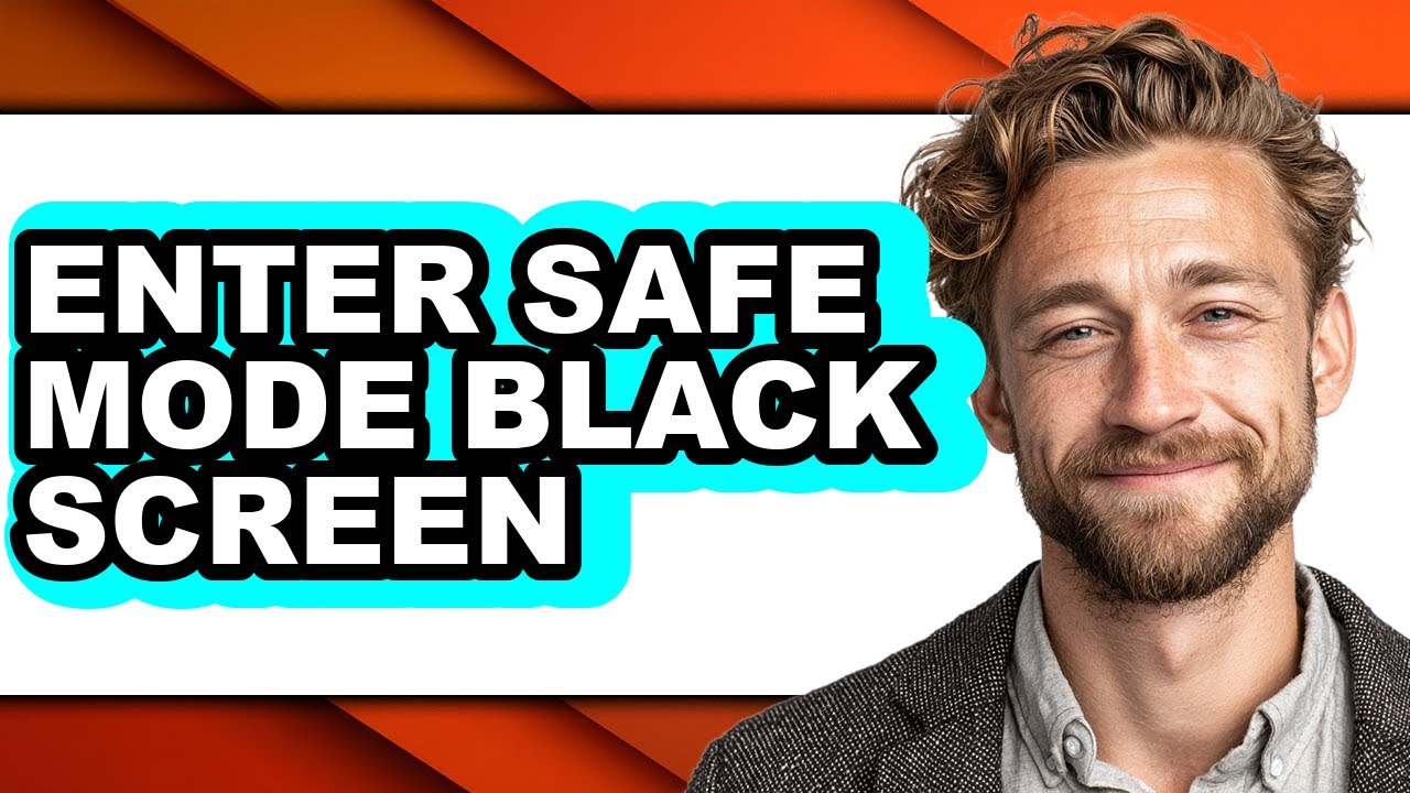 How to Enter Safe Mode Black Screen (updated)