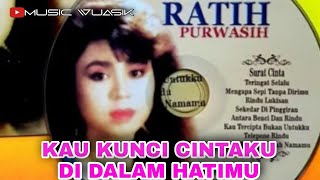 RATIH PURWASIH - KAU KUNCI CINTAKU DI DALAM HATIMU || TEMBANG KENANGAN NOSTALGIA