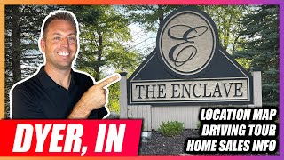 Enclave Subdivision Tour, Dyer Indiana - Driving Tour, Home Sale Info, Schools, & More