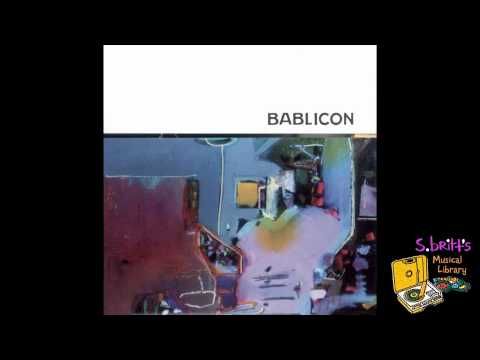 Bablicon — Bablicon "Postscript: Oodles Of Noodles"