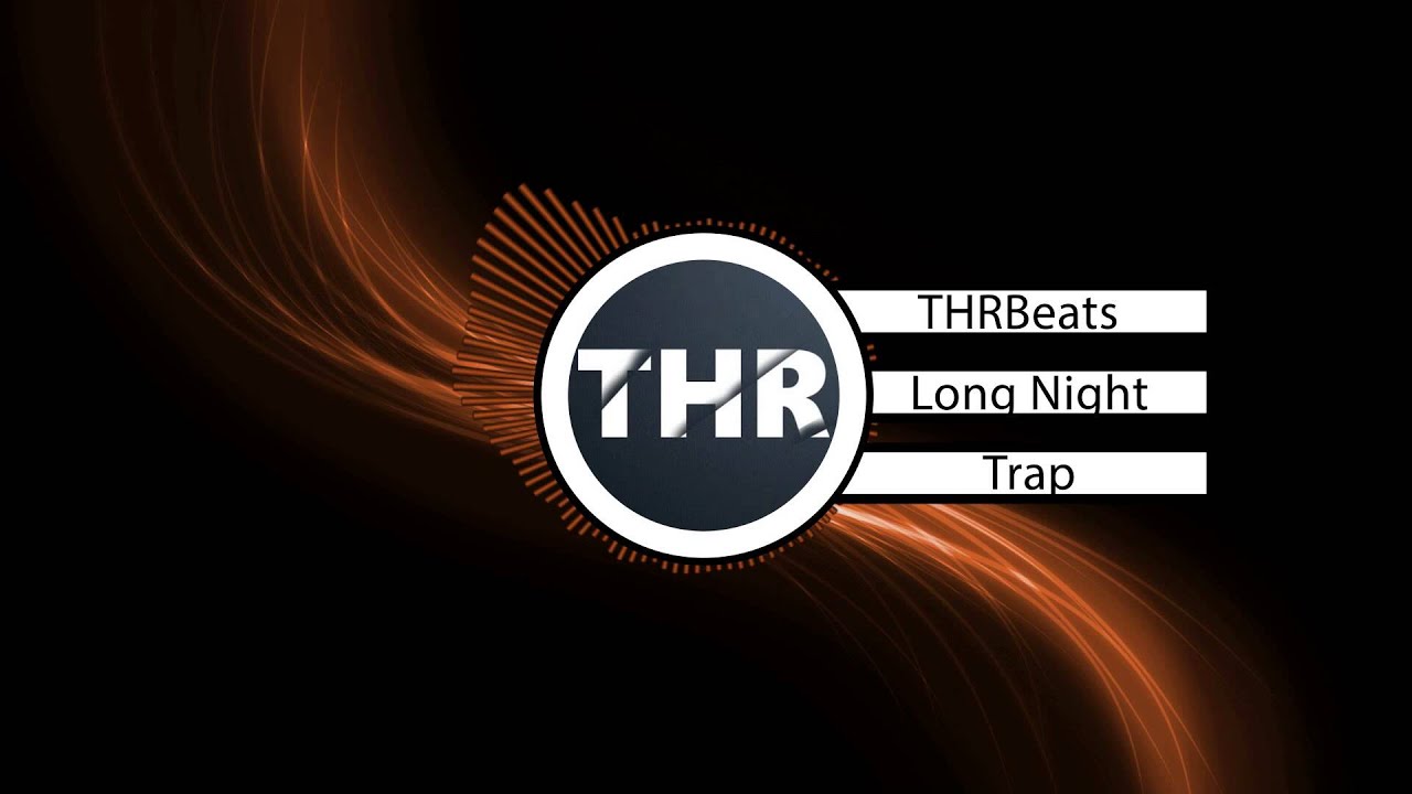 THRBeats "Long Night" | Chief Keef Type Beat